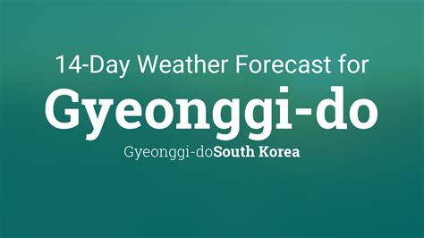 Rain? Ice? Snow? Track storms, and stay in-the-know and prepared for what's coming. . Gyeonggi weather